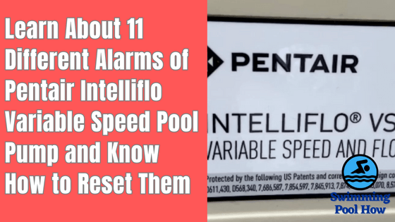 pentair intelliflo pool pump alarm reset