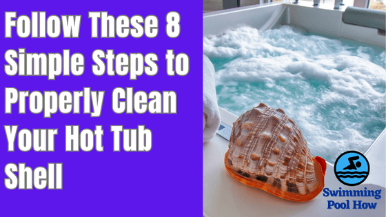 Can You Paint a Hot Tub Shell? – 8 Simple Steps to Paint Your Hot Tub Shell