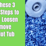 How to Remove Stuck Hot Tub Jets? – Follow 3 Simple Steps to Loosen Stuck Hot Tub Jets